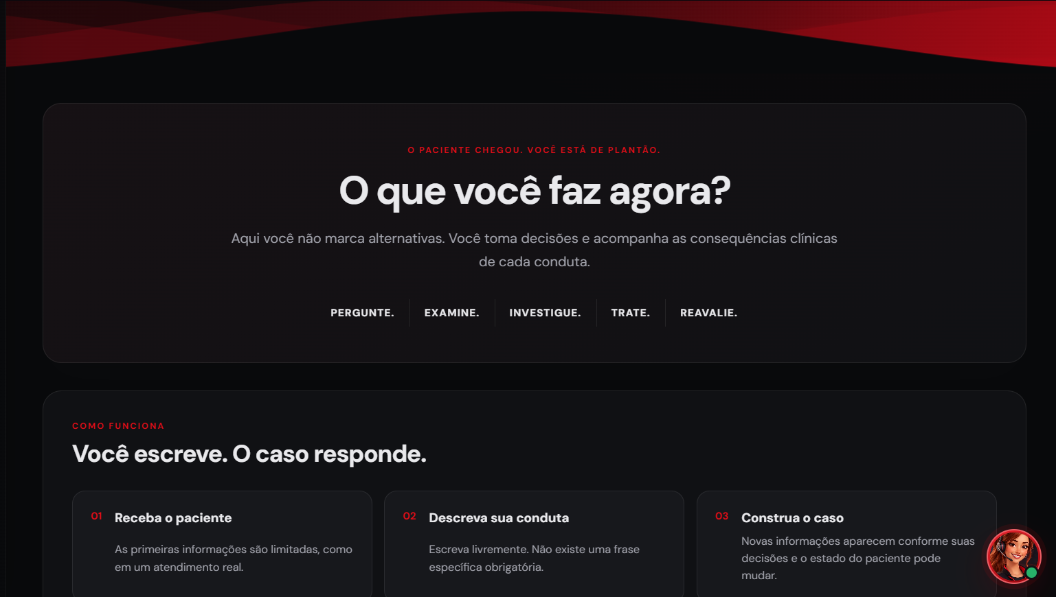 Tela real do Modo Plantão com um caso clínico e orientações para conduzir o atendimento.
